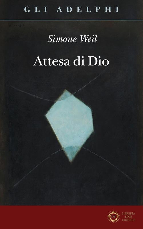 Attesa di Dio - Simone Weil