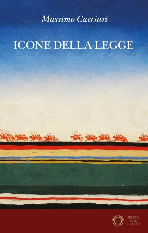Icone della legge - Massimo Cacciari