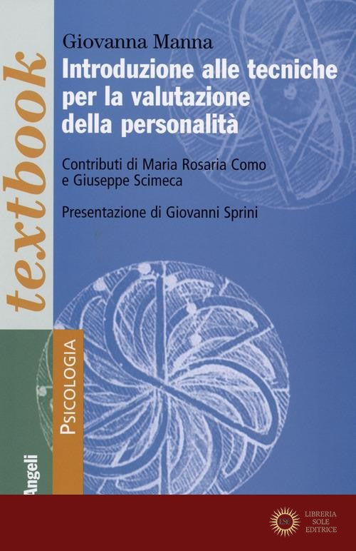 Introduzione alle tecniche per la valutazione della personalità