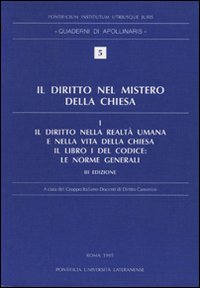Il diritto nel mistero della Chiesa vol. 1