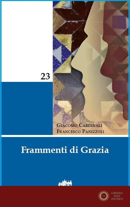 Frammenti di grazia