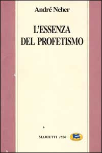 Essenza del Profetismo (L')