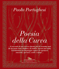 Poesia della curva - Paolo Portoghesi