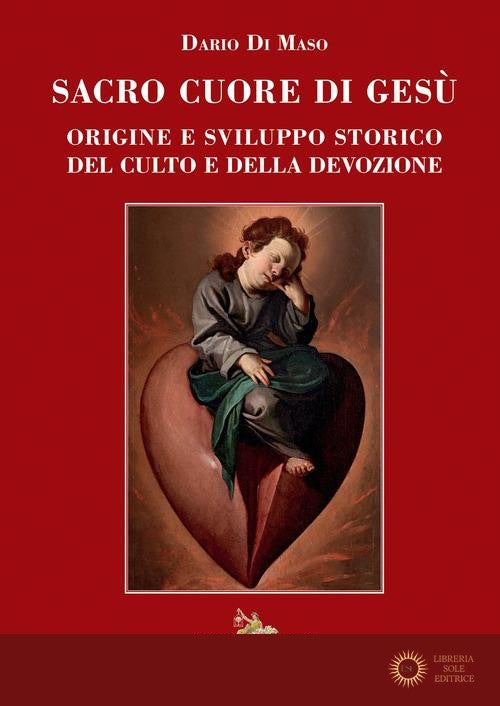Sacro Cuore di Gesù vol. 1 - Dario Di Maso