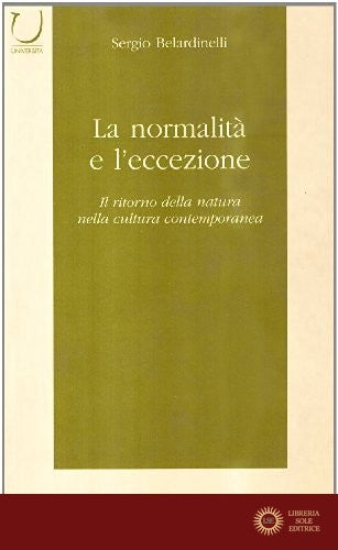 La normalità e l'eccezione - Sergio Belardinelli