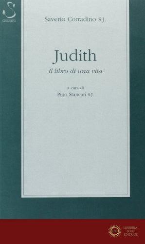 Judith. Il libro di una vita