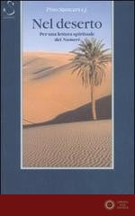 Nel deserto. Per una lettura spirituale dei Numeri - Pino Stancari