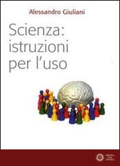 Scienza: istruzioni per l'uso