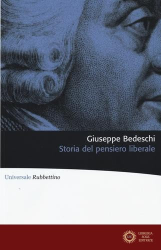 Storia del pensiero liberale - Giuseppe Bedeschi