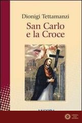 San Carlo e la Croce - Dionigi Tettamanzi