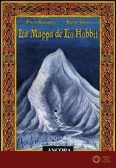 La mappa de «Lo Hobbit» - Paolo Gulisano, Elena Vanin