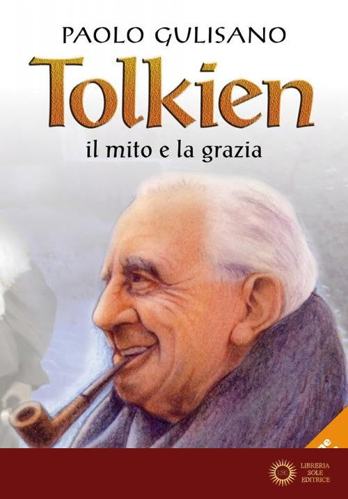 Tolkien: il mito e la grazia