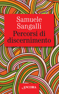 Percorsi di discernimento