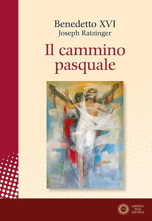 Il cammino pasquale