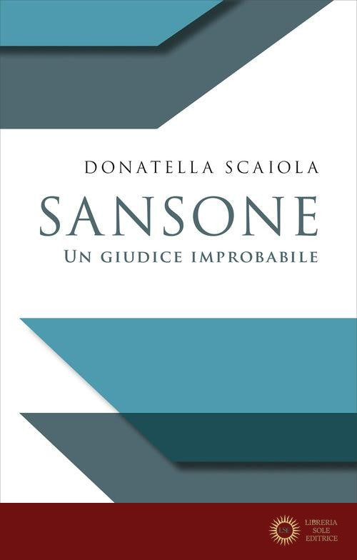 Sansone. Un giudice improbabile