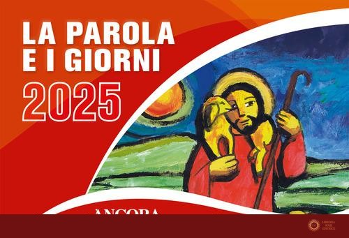 La Parola e i giorni 2025. Rito romano