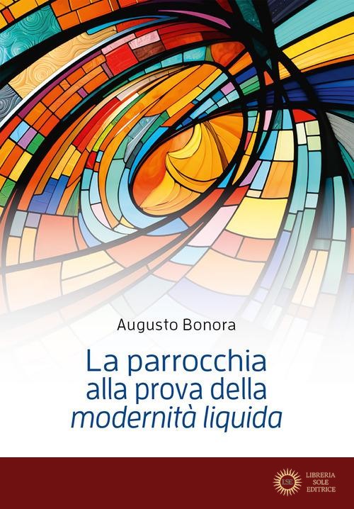 La parrocchia alla prova della «modernità liquida»