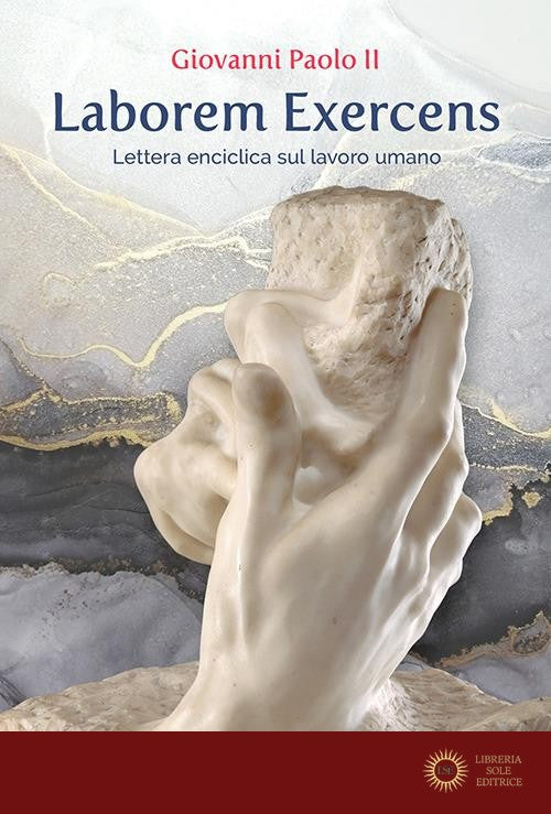 Laborem exercens - Giovanni Paolo II
