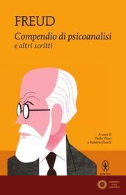 Compendio di Psicoanalisi e Altri Scritti