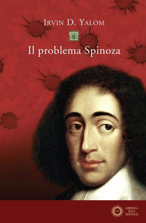 Il problema Spinoza - Irvin D. Yalom