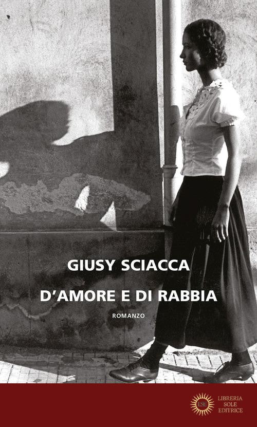 D'amore e di rabbia