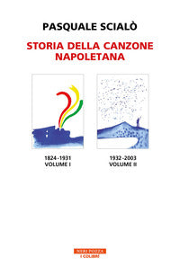 Storia della canzone napoletana - Pasquale Scialò
