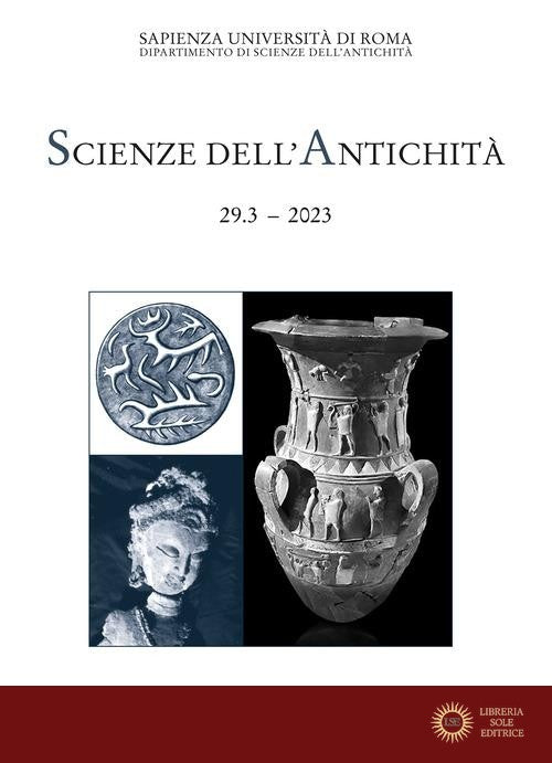 Scienze dell'antichità. Storia, archeologia, antropologia. (2023) vol. 29.3
