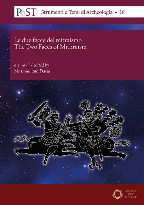 Le due facce del mitraismo-The two faces of Mithraism - M. David