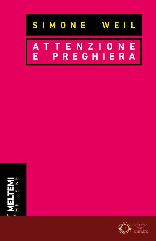 Attenzione e preghiera - Simone Weil
