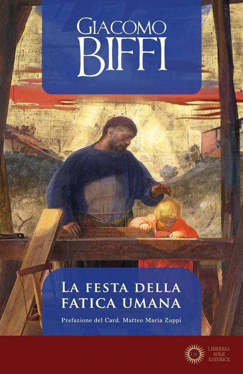 La festa della fatica umana