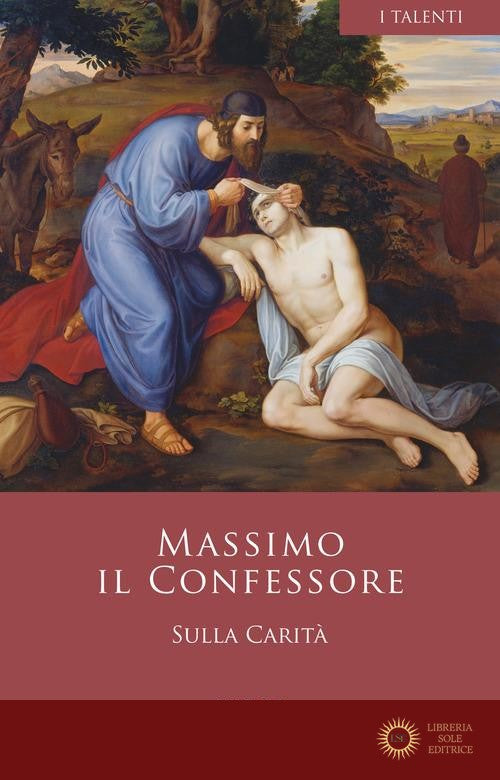 Sulla carità - Massimo Confessore (san)
