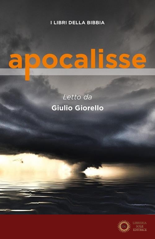Apocalisse. I libri della Bibbia