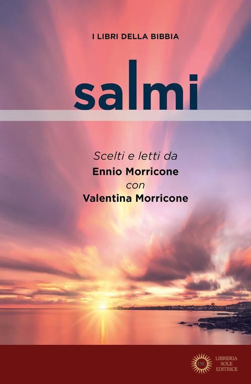 Salmi. I libri della Bibbia - Ennio Morricone, Valentina Morricone