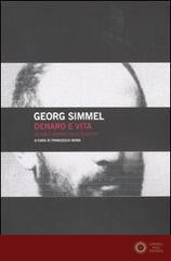 Denaro e vita. Senso e forme dell'esistere