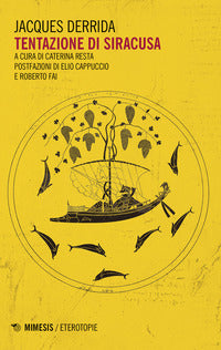 Tentazione di Siracusa - Jacques Derrida