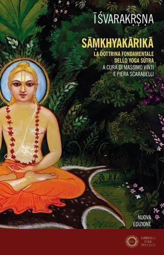 Samkhyakarika. La dottrina fondamentale dello yoga sutra