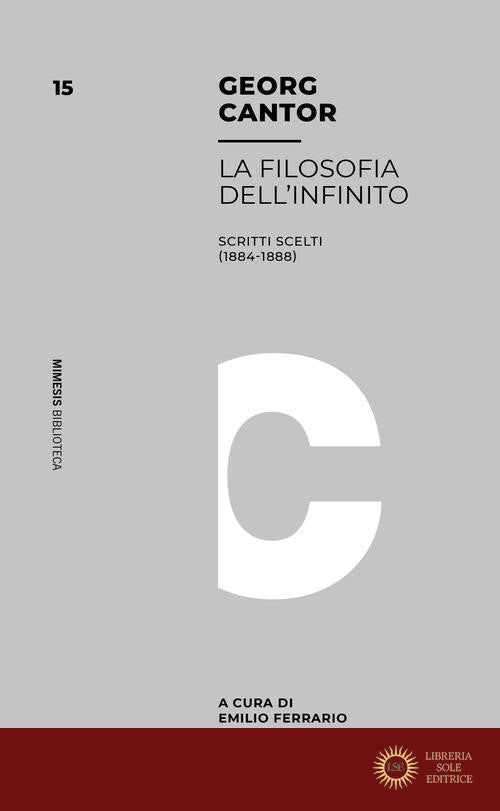 Filosofia dell'infinito. Scritti scelti (1884-1888) - Georg Cantor