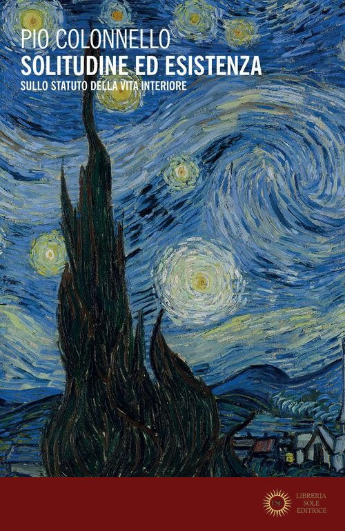 Solitudine ed esistenza. Sullo statuto della vita interiore