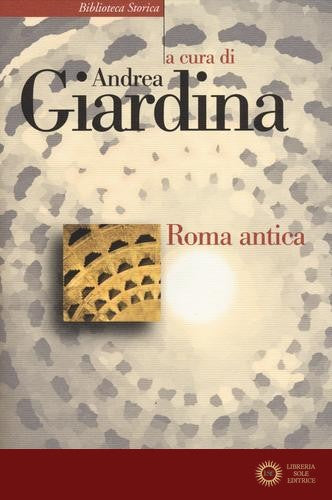 Roma antica - A. Giardina