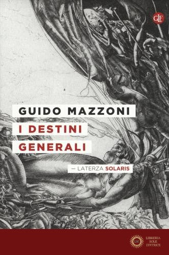 I destini generali - Guido Mazzoni