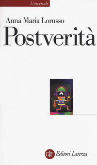 Postverità - Anna Maria Lorusso
