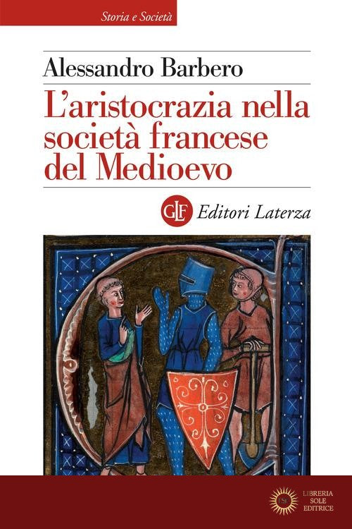 L'aristocrazia nella società francese del Medioevo