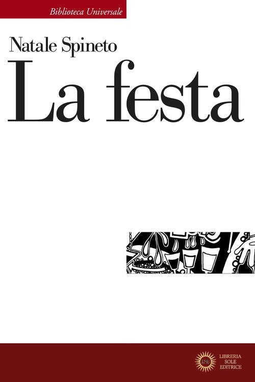 La festa - Natale Spineto