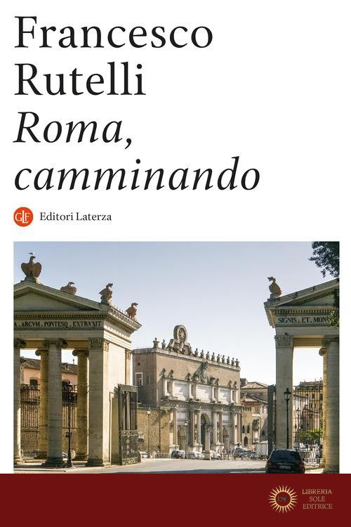 Roma, camminando