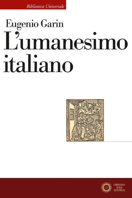 L'umanesimo italiano - Eugenio Garin