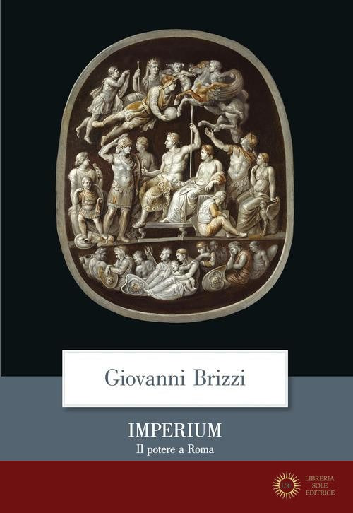Imperium. Il potere a Roma