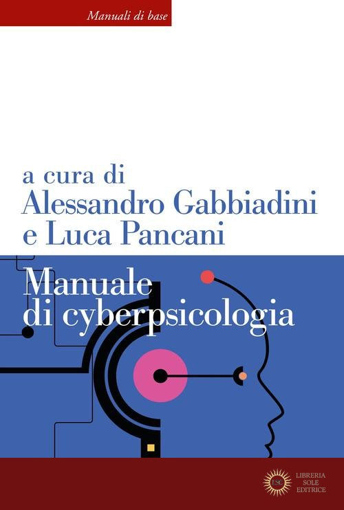 Manuale di cyberpsicologia