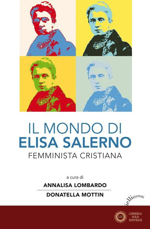 Il mondo di Elisa Salerno. Femminista cristiana
