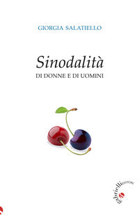 Sinodalità di donne e di uomini - Giorgia Salatiello