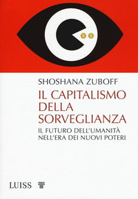 Capitalismo della Sorveglianza Il Futuro Dell'...
